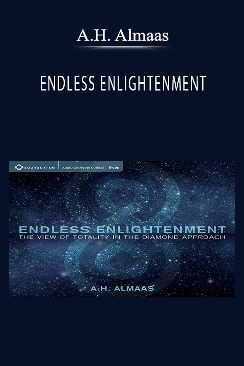 A.H. Almaas - Endless Enlightenment Download
