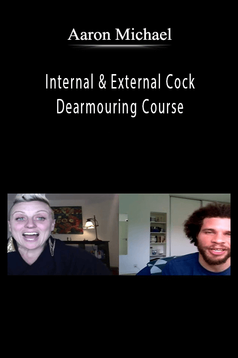 Aaron Michael - Internal & External Cock Dearmouring Course Download
