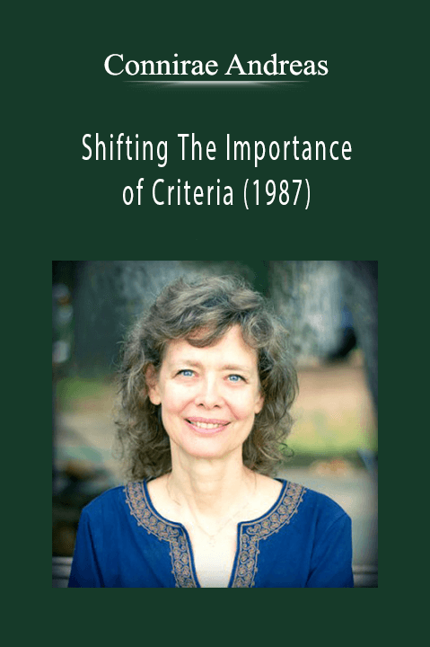 Connirae Andreas - Shifting The Importance Of Criteria (1987)