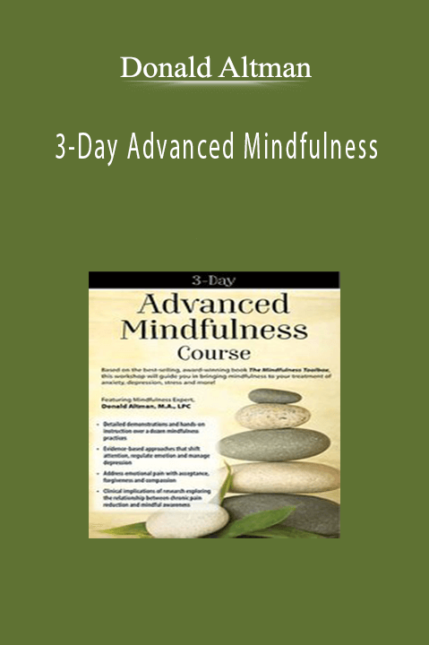 Donald Altman - 3-Day Advanced Mindfulness