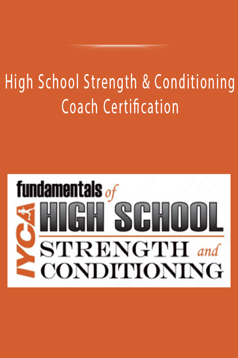 High School Strength Conditioning Coach Certification