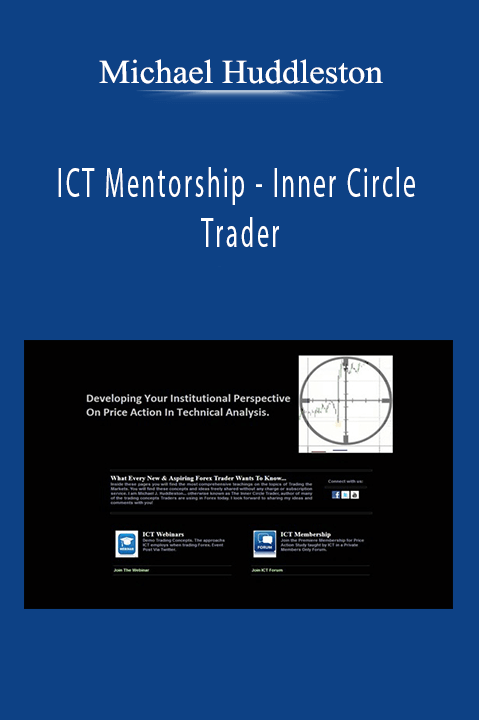 Ict Mentorship (Michael Huddleston) - Inner Circle Trader