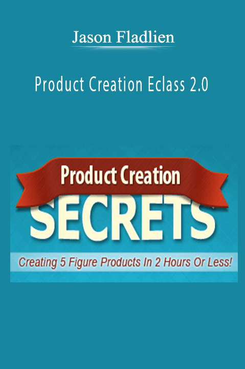 Jason Fladlien - Product Creation Eclass 2.0 Download
