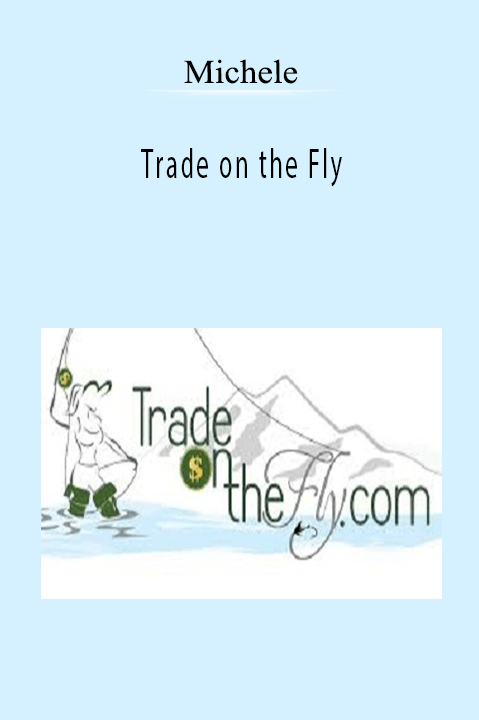 Michele - Trade On The Fly Download