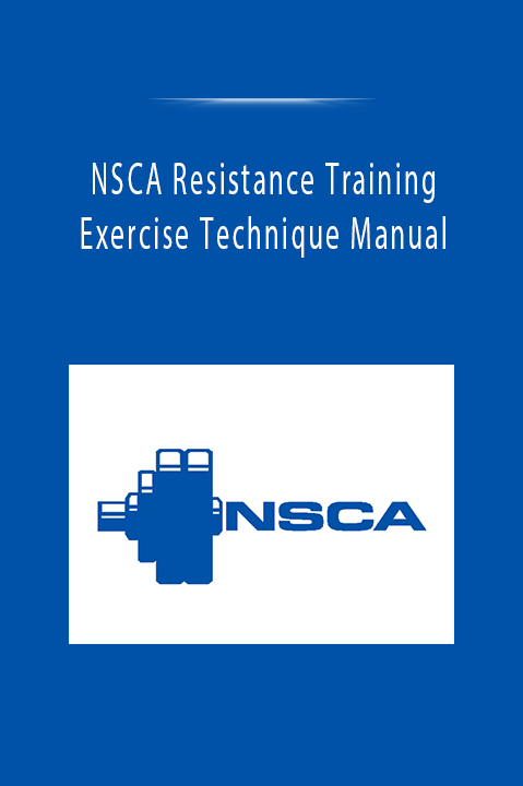 Nsca Resistance Training Exercise Technique Manual