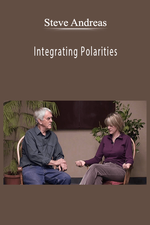Steve Andreas - Integrating Polarities Download