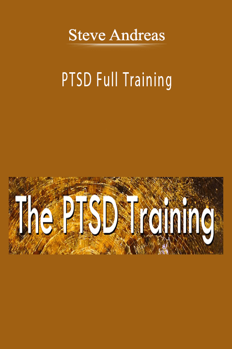 Steve Andreas - Ptsd Full Training Download