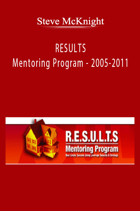 Steve Mcknight - Results Mentoring Program - 2005-2011 Download