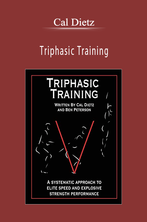 Triphasic Training Cal Dietz 1025